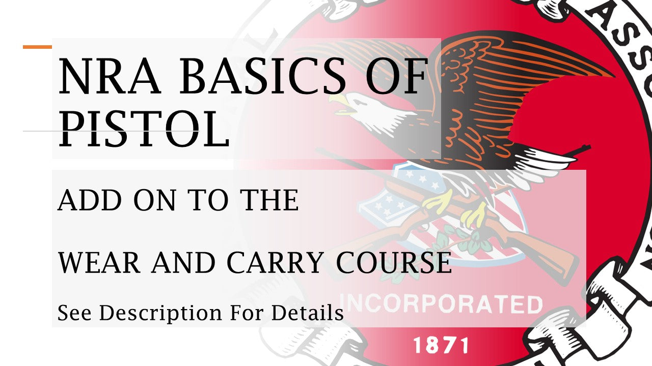 NRA BASICS OF PISTOL ADD ON Security and Firearms Education